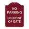 Signmission No Parking in Front of Gate Heavy-Gauge Aluminum Architectural Sign, 24" x 18", BU-1824-23719 A-DES-BU-1824-23719 - alternate 1